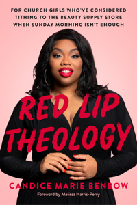 Red Lip Theology