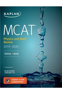 MCAT Physics and Math Review 2019-2020: Online + Book
