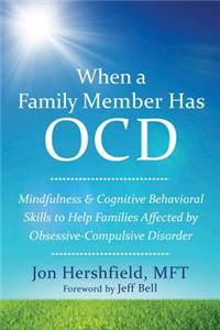 When a Family Member Has OCD