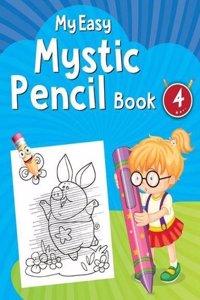 My Easy Mystic Pencil Book 4