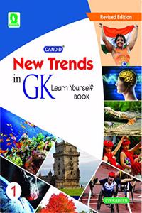 Evergreen Candid New Trends In G.K. : For 2022 Examinations(CLASS 1 )