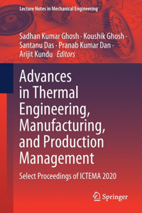 Advances in Thermal Engineering, Manufacturing, and Production Management