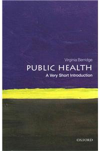 Public Health: A Very Short Introduction