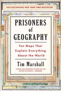 Prisoners of Geography