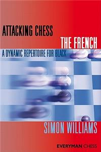 Attacking Chess: The French