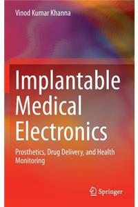 Implantable Medical Electronics