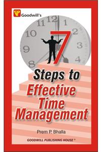 7 Steps To Effective Time Management