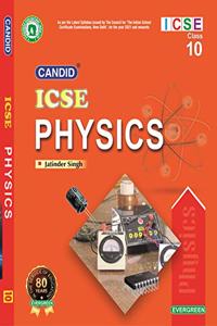 Evergreen ICSE Text book in Physics : For 2021 Examinations(CLASS 10 )