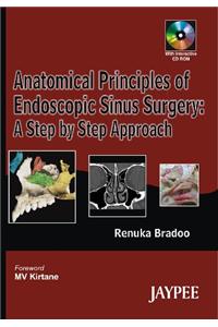 Anatomical Principles of Endoscopic Sinus Surgery