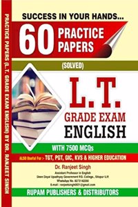L.T. GRADE EXAM ENGLISH PRACTICE PAPERS ALSO FOR TGT, PGT,GIC