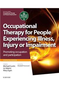 Occupational Therapy for People Experiencing Illness, Injury or Impairment