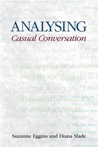 Analysing Casual Conversation