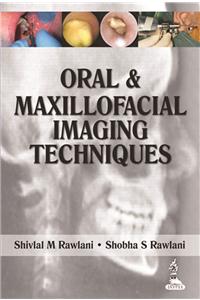 Oral & Maxillofacial Imaging Techniques