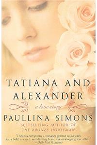Tatiana and Alexander