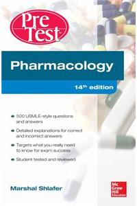 Pharmacology Pretest Self-Assessment and Review 14/E