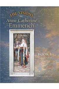 Visions of Anne Catherine Emmerich (Deluxe Edition)