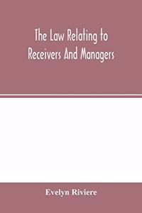 law relating to receivers and managers