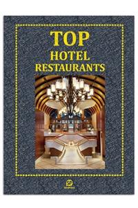 Top Hotel Restaurants