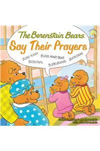 Berenstain Bears Say Their Prayers