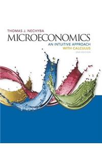 Microeconomics: An Intuitive Approach with Calculus