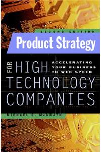 Product Strategy for High Technology Companies