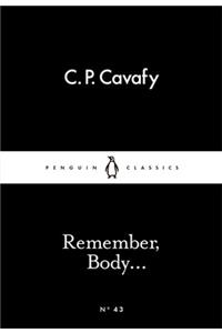 Remember, Body...