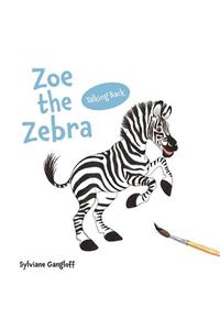 Zoe the Zebra