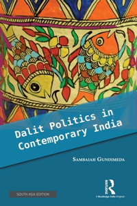 Dalit Politics In Contemporary India