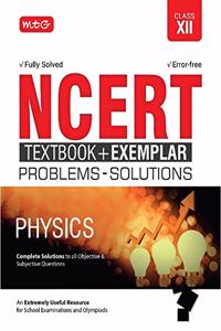 NCERT Textbook  + Exemplar Problem Solutions Physics Class 12