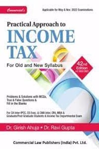 Commercial's Practical Approach to Income Tax for Old and New Syllabus - 41/edition