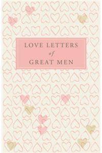 Love Letters of Great Men
