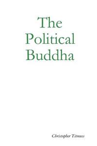 The Political Buddha