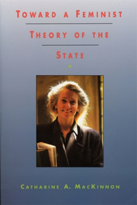 Toward a Feminist Theory of the State