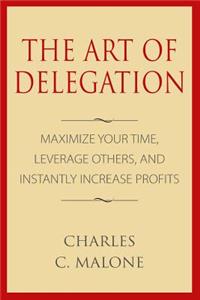 Art of Delegation