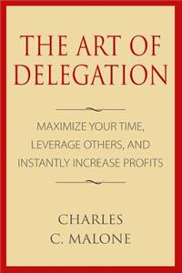 Art of Delegation