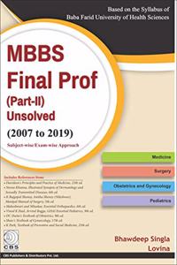 MBBS Final Prof (Part-II) Unsolved (Baba Farid Univ. of Health Sciences): 2007 to 2019