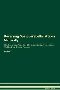 Reversing Spinocerebellar Ataxia