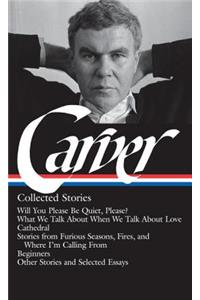 Raymond Carver: Collected Stories (Loa #195)