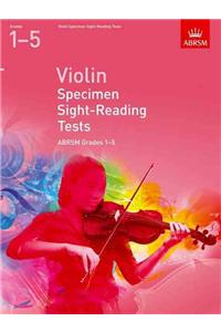 Violin Specimen Sight-Reading Tests, ABRSM Grades 1-5