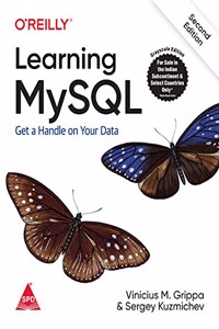 Learning MySQL: Get a Handle on Your Data, 2nd Edition (Grayscale Indian Edition)