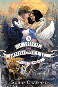 School for Good and Evil #4: Quests for Glory