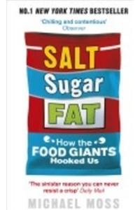 Salt, Sugar, Fat