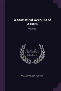 Statistical Account of Assam; Volume 2