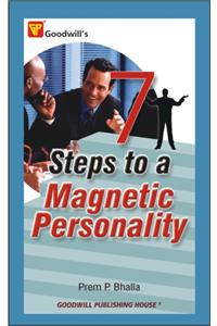 7 Steps to a Magnetic Personality