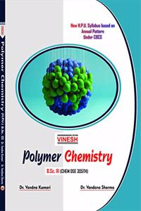 Vinesh Polymer Chemistry B.Sc.- III Year H.P.U.