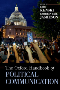 Oxford Handbook of Political Communication