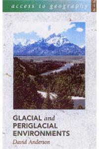 Glacial and Periglacial Environments