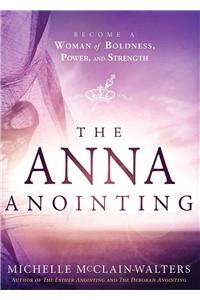 Anna Anointing