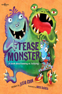 The Tease Monster