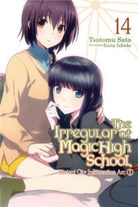 The Irregular at Magic High School, Vol. 14 (light novel): Ancient City Insurrection Arc, Part I Volume 14